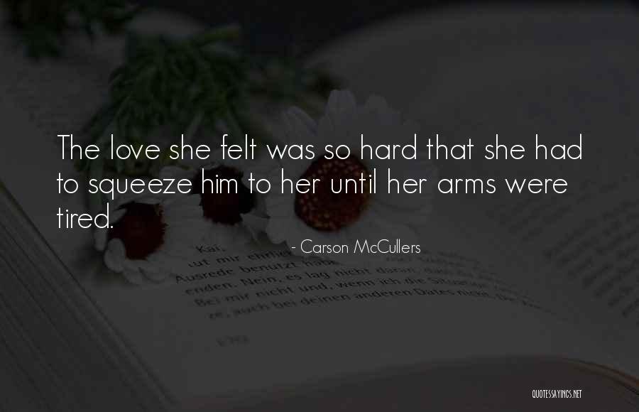 Sennar Quotes By Carson McCullers Sennar Quotes By Carson McCullers