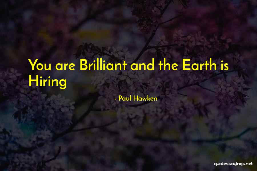 Sennego Quotes By Paul Hawken Sennego Quotes By Paul Hawken