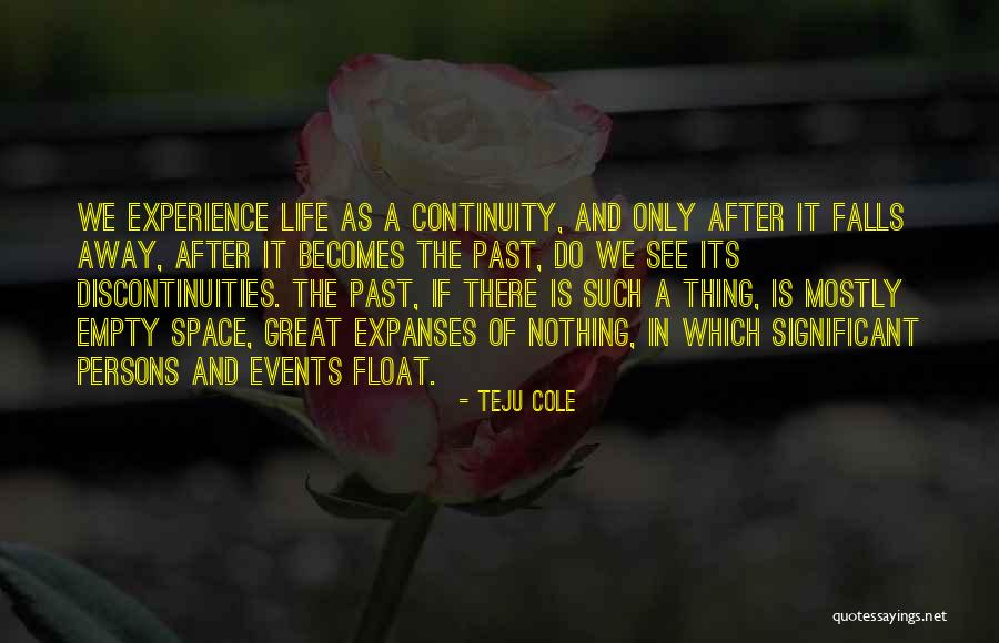 Sennep Sauce Quotes By Teju Cole Sennep Sauce Quotes By Teju Cole