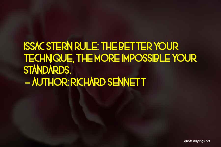 Sennett Quotes By Richard Sennett