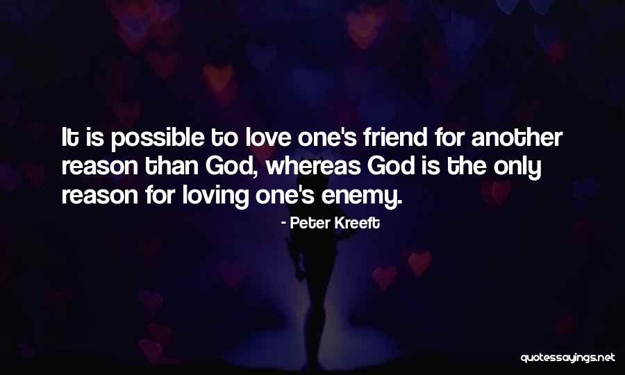 Sennitts Quotes By Peter Kreeft Sennitts Quotes By Peter Kreeft