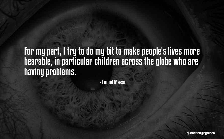 Senor Wooly Quotes By Lionel Messi Senor Wooly Quotes By Lionel Messi