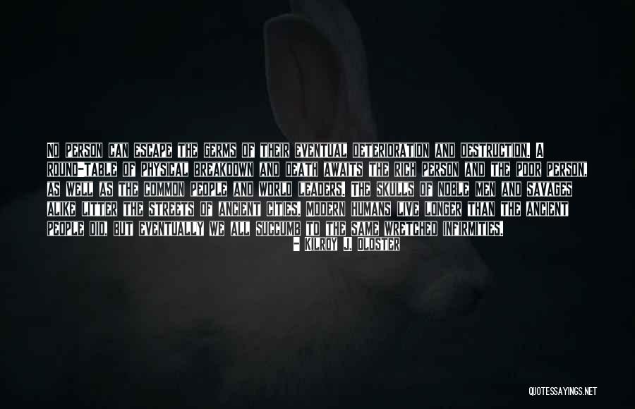 Senorita Extraviada Quotes By Kilroy J. Oldster Senorita Extraviada Quotes By Kilroy J. Oldster