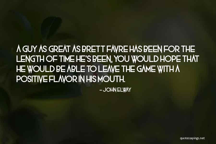 Senosiain Supositorio Quotes By John Elway Senosiain Supositorio Quotes By John Elway