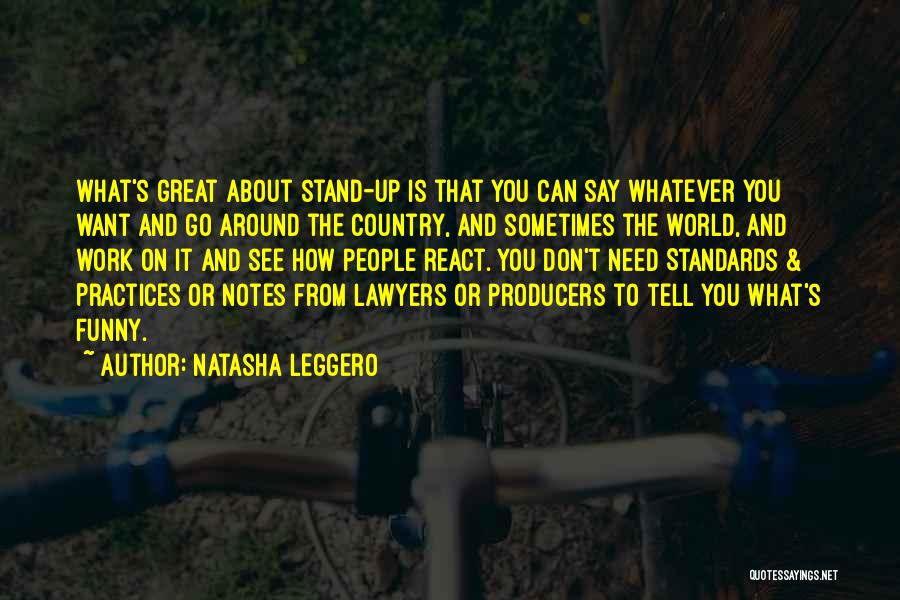 Senosr Quotes By Natasha Leggero