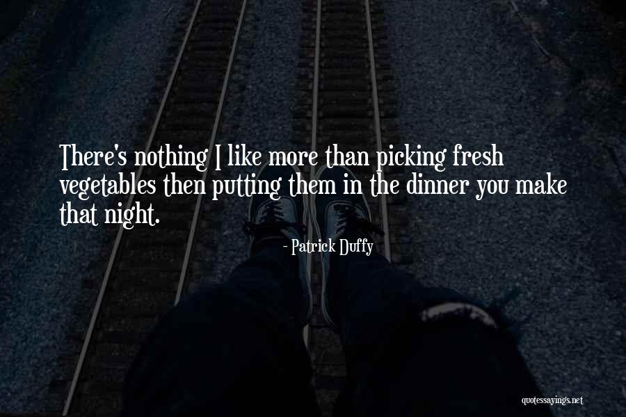 Senpai Quotes By Patrick Duffy Senpai Quotes By Patrick Duffy
