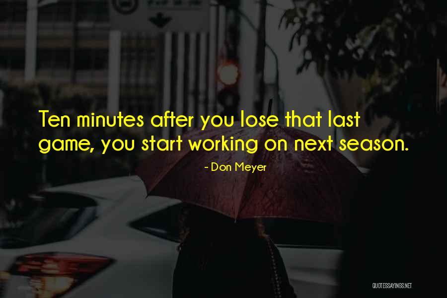 Senpied Quotes By Don Meyer Senpied Quotes By Don Meyer