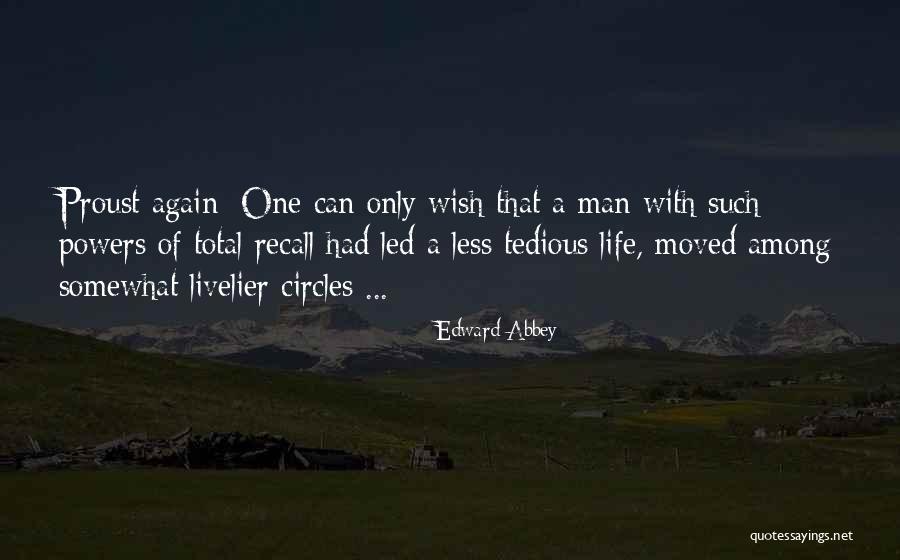 Senpied Quotes By Edward Abbey Senpied Quotes By Edward Abbey