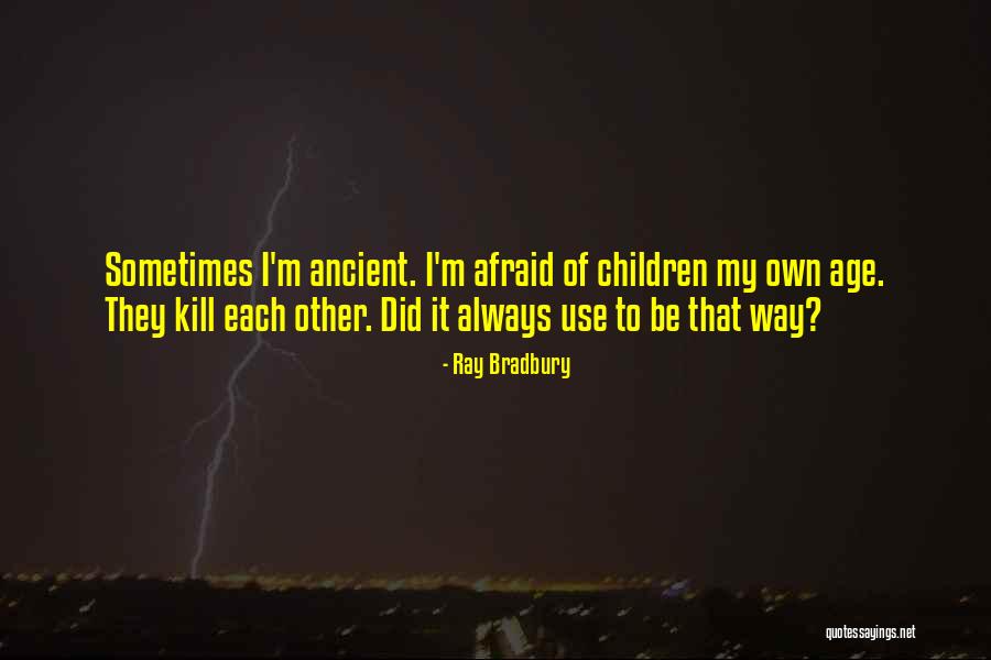 Senpied Quotes By Ray Bradbury Senpied Quotes By Ray Bradbury