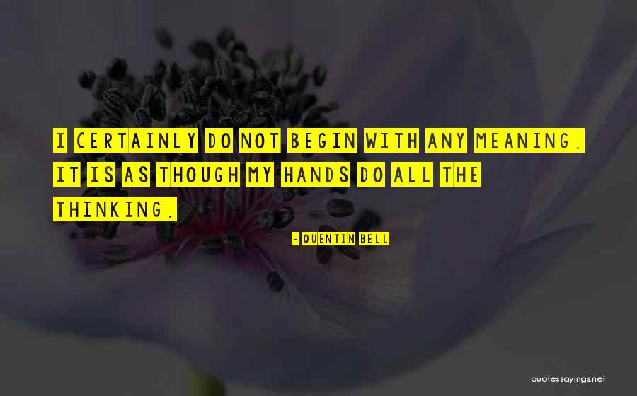 Sensa Es Quotes By Quentin Bell Sensa Es Quotes By Quentin Bell