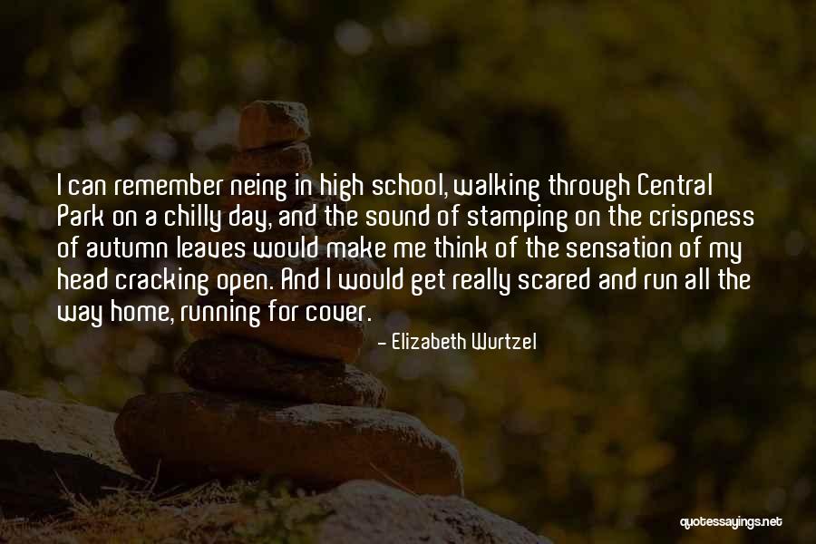 Sensation Home Quotes By Elizabeth Wurtzel Sensation Home Quotes By Elizabeth Wurtzel