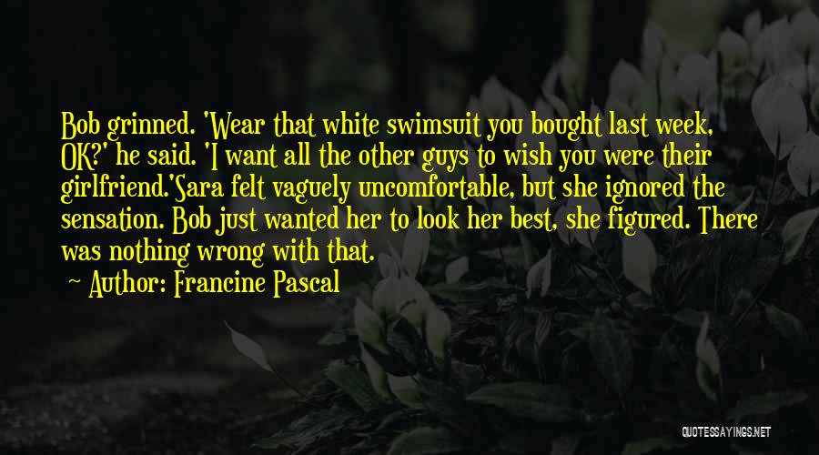 Sensation White Quotes By Francine Pascal