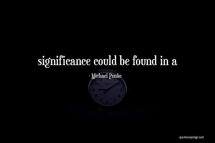 Sensationalist Christianity Quotes By Michael Punke