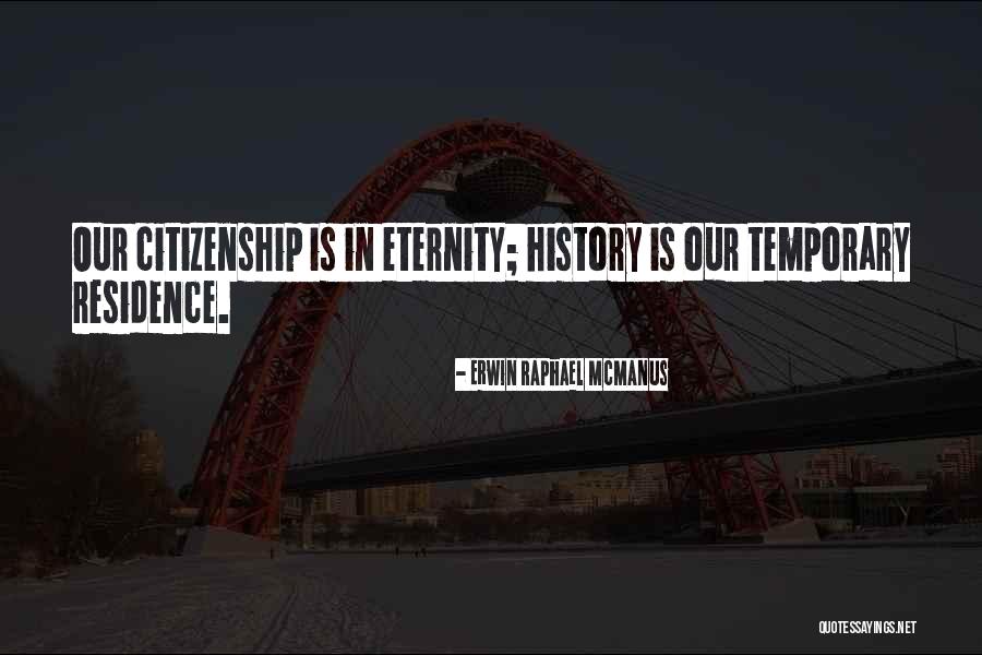 Sensationalistic Reporting Quotes By Erwin Raphael McManus