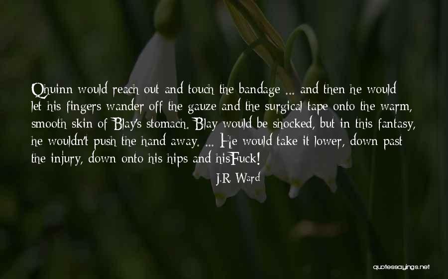 Sensationalizing Murderers Quotes By J.R. Ward Sensationalizing Murderers Quotes By J.R. Ward