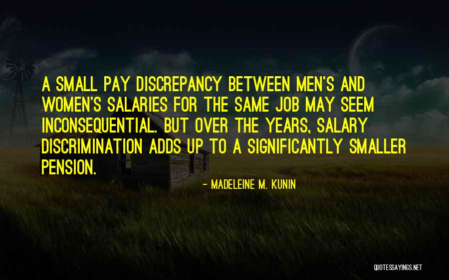 Sensationally Quotes By Madeleine M. Kunin Sensationally Quotes By Madeleine M. Kunin
