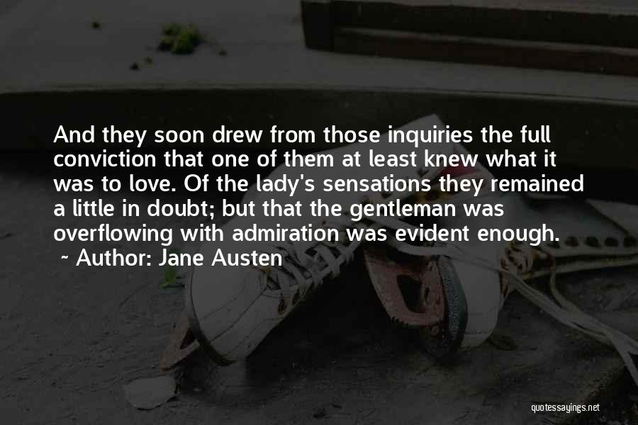 Sensations Quotes By Jane Austen