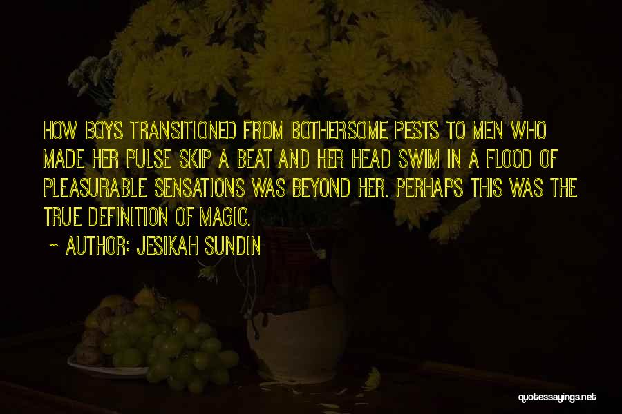 Sensations Quotes By Jesikah Sundin
