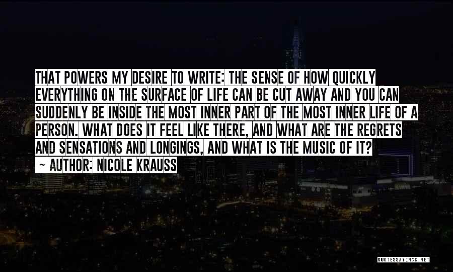 Sensations Quotes By Nicole Krauss