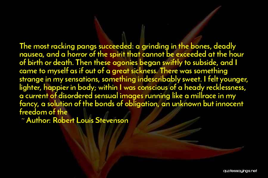 Sensations Quotes By Robert Louis Stevenson