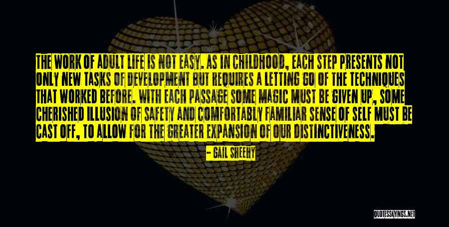 Sense And Magic Quotes By Gail Sheehy Sense And Magic Quotes By Gail Sheehy