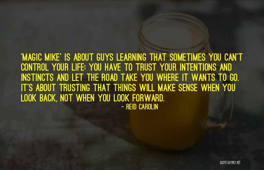 Sense And Magic Quotes By Reid Carolin Sense And Magic Quotes By Reid Carolin