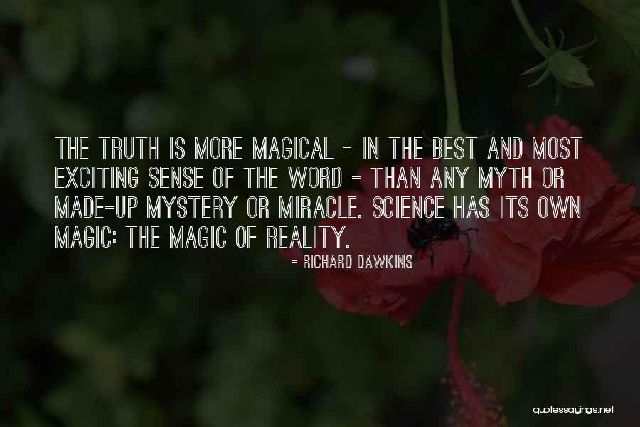 Sense And Magic Quotes By Richard Dawkins Sense And Magic Quotes By Richard Dawkins