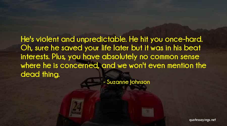Sense And Magic Quotes By Suzanne Johnson Sense And Magic Quotes By Suzanne Johnson