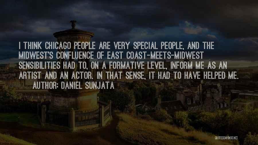 Sense And Sensibilities Quotes By Daniel Sunjata