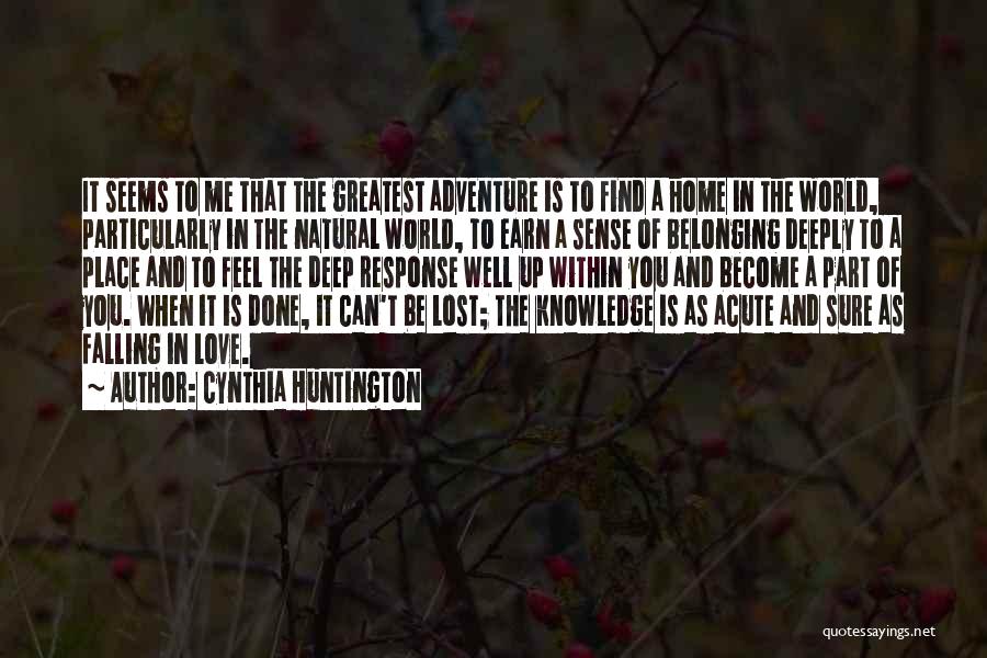 Sense Of Adventure Quotes By Cynthia Huntington