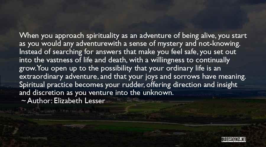 Sense Of Adventure Quotes By Elizabeth Lesser