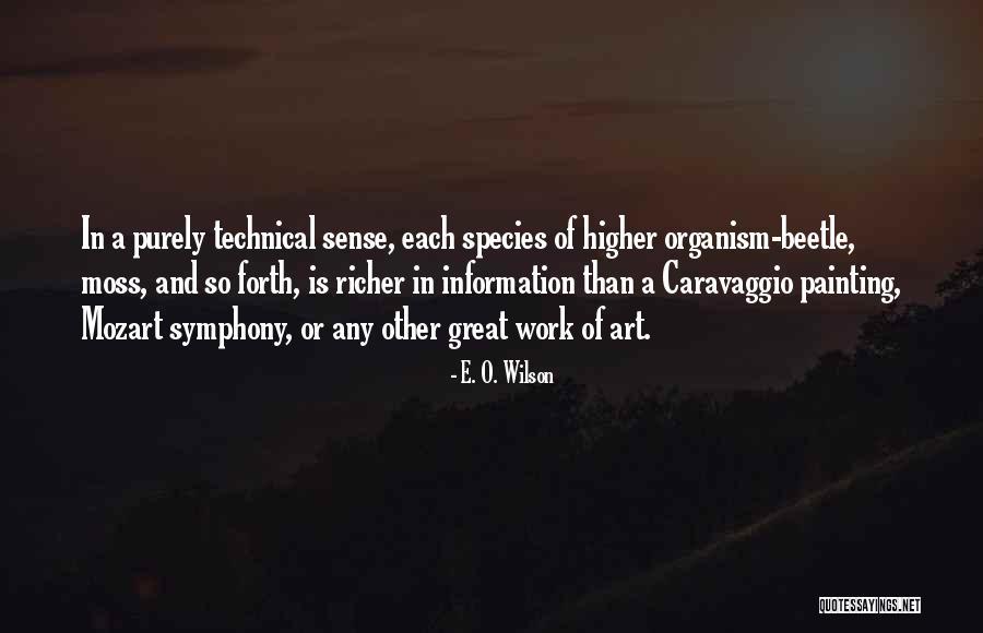 Sense Of Art Quotes By E. O. Wilson Sense Of Art Quotes By E. O. Wilson