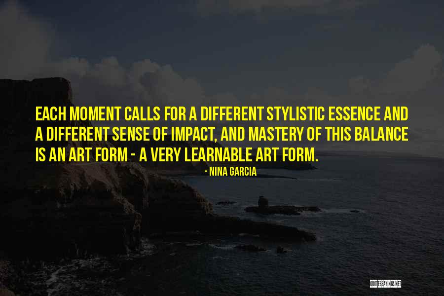 Sense Of Art Quotes By Nina Garcia Sense Of Art Quotes By Nina Garcia