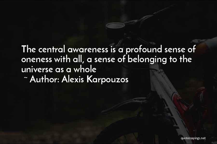 Sense Of Belonging Quotes By Alexis Karpouzos