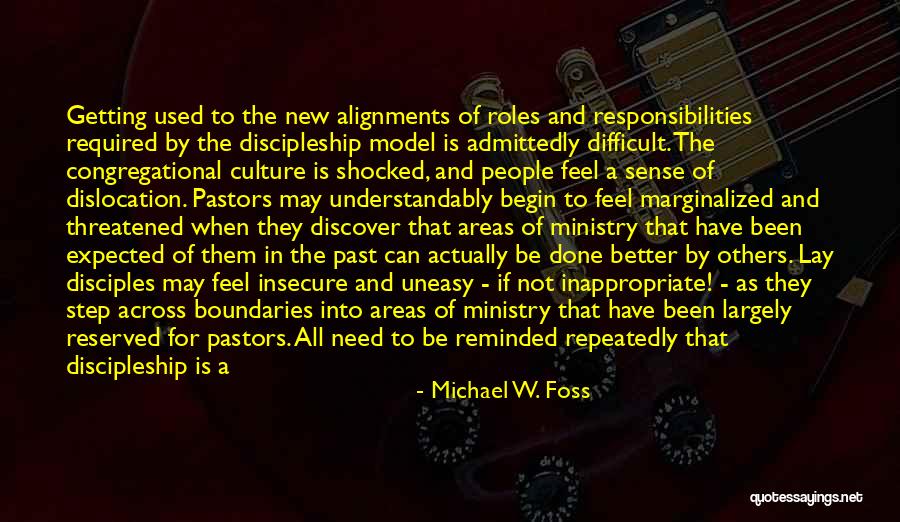 Sense Of Calling Quotes By Michael W. Foss Sense Of Calling Quotes By Michael W. Foss