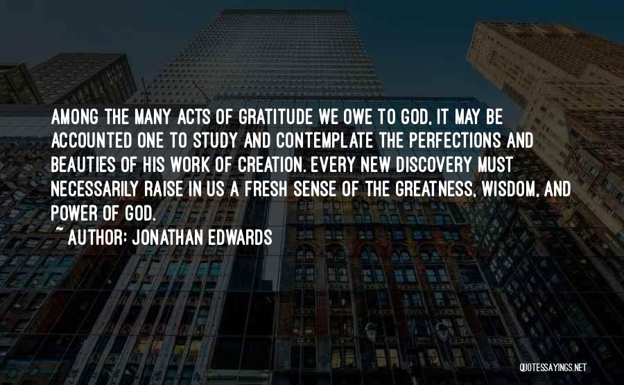 Sense Of Gratitude Quotes By Jonathan Edwards