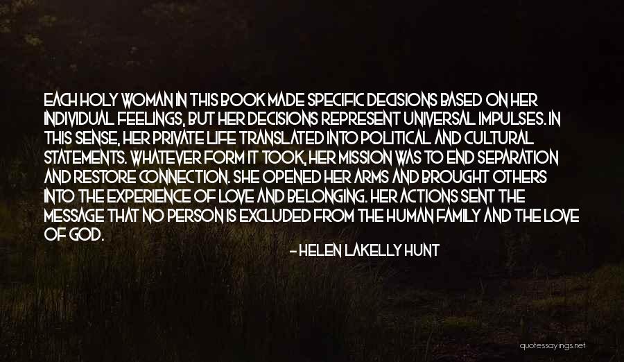 Sense Of Holy Quotes By Helen LaKelly Hunt Sense Of Holy Quotes By Helen LaKelly Hunt