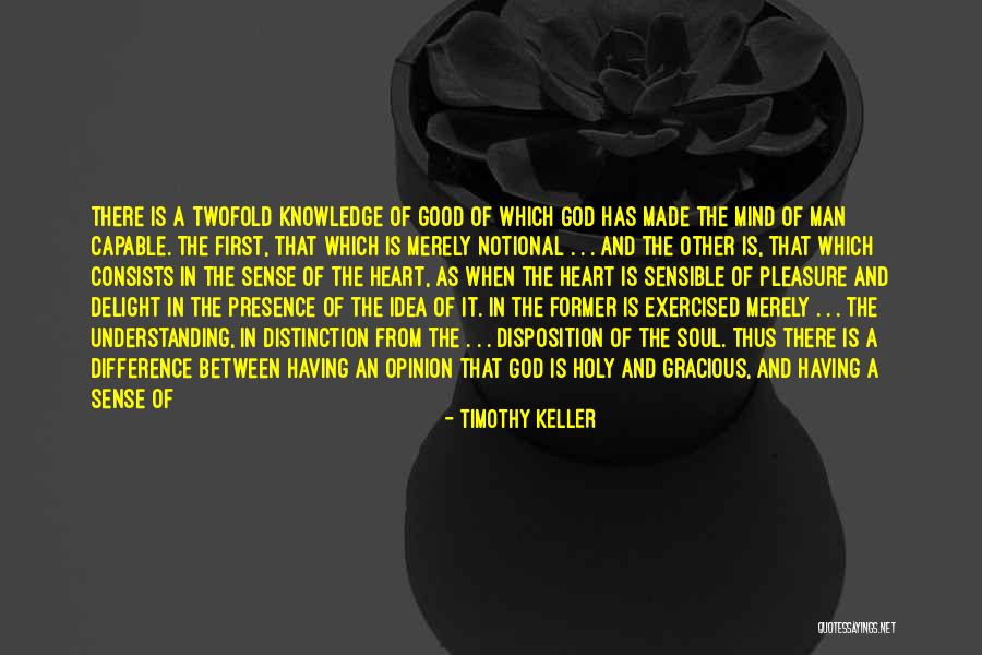 Sense Of Holy Quotes By Timothy Keller Sense Of Holy Quotes By Timothy Keller