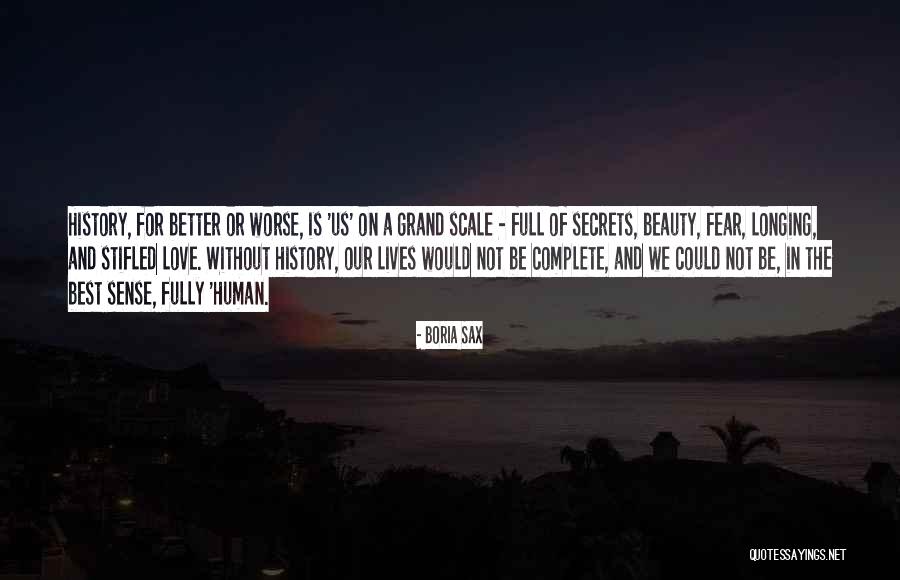 Sense Of Love Quotes By Boria Sax Sense Of Love Quotes By Boria Sax