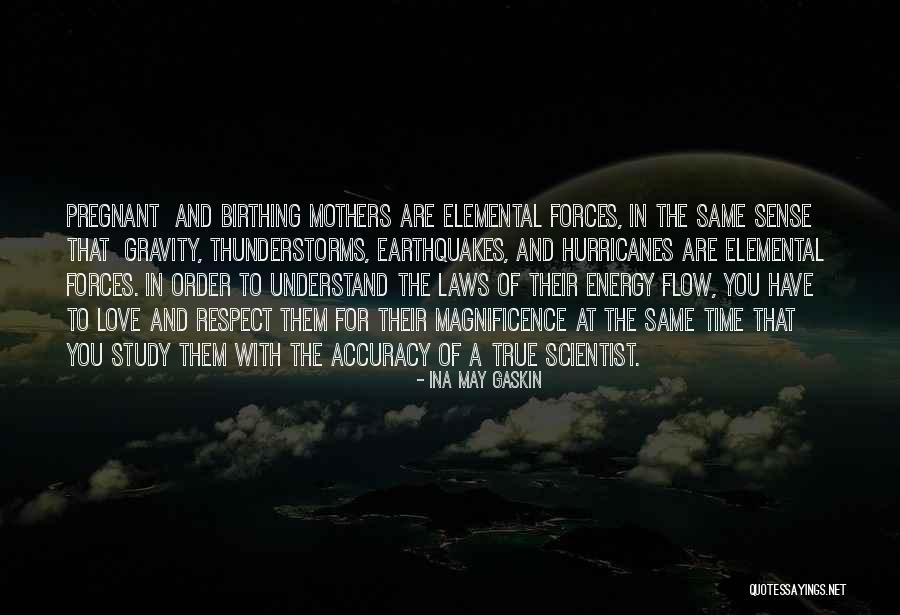 Sense Of Love Quotes By Ina May Gaskin Sense Of Love Quotes By Ina May Gaskin