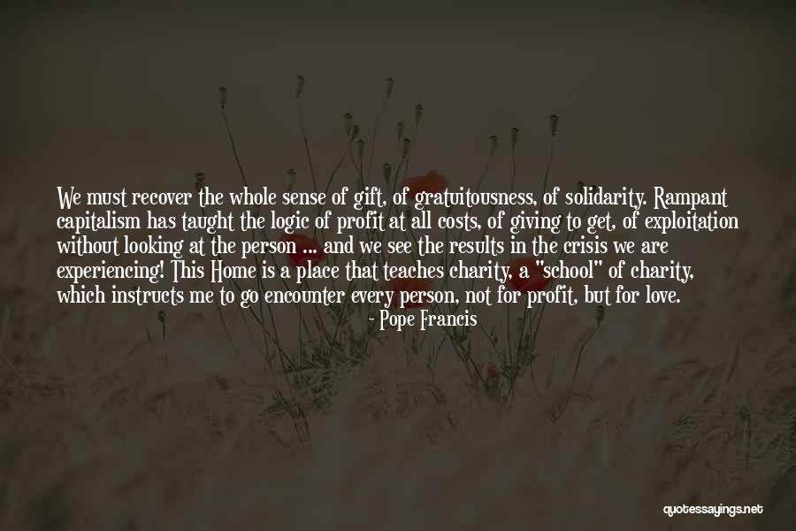 Sense Of Love Quotes By Pope Francis Sense Of Love Quotes By Pope Francis