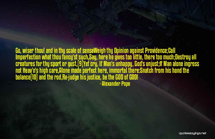 Sense Of Scale Quotes By Alexander Pope Sense Of Scale Quotes By Alexander Pope
