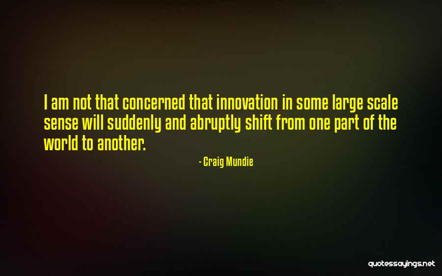 Sense Of Scale Quotes By Craig Mundie Sense Of Scale Quotes By Craig Mundie