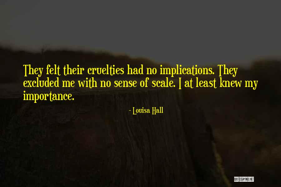 Sense Of Scale Quotes By Louisa Hall Sense Of Scale Quotes By Louisa Hall