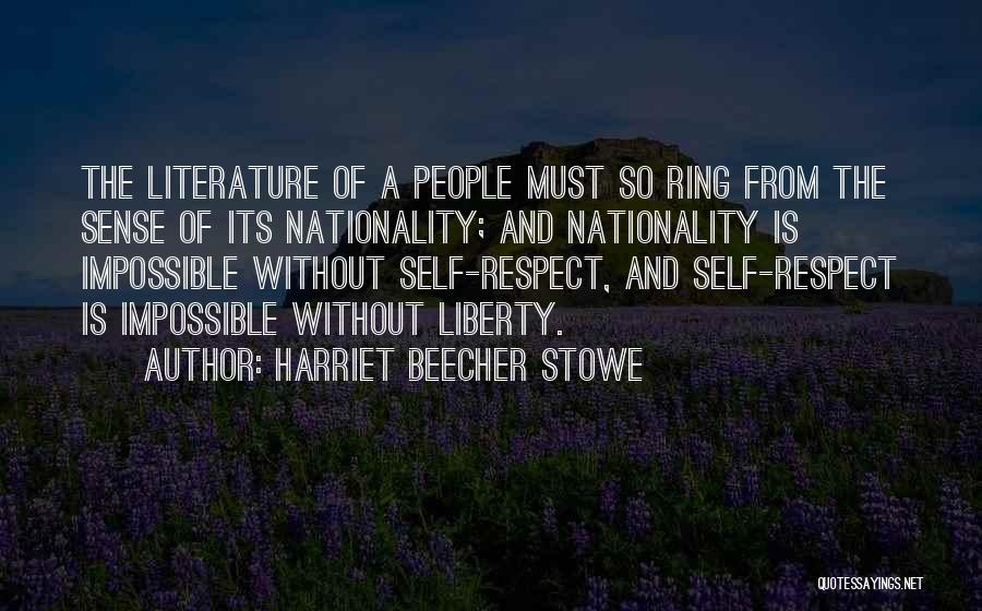 Sense Of Self Quotes By Harriet Beecher Stowe