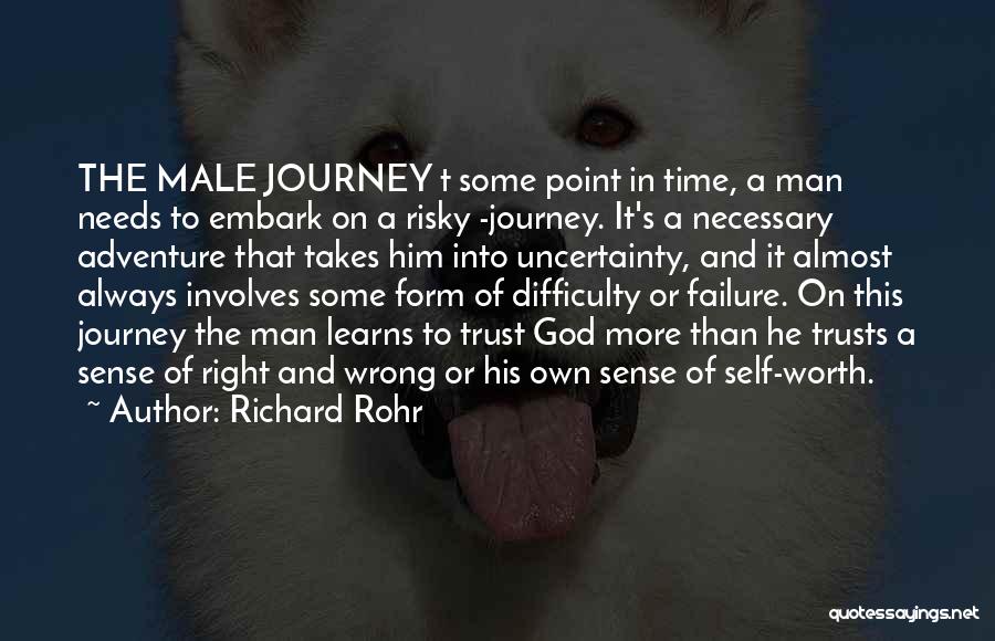 Sense Of Self Worth Quotes By Richard Rohr