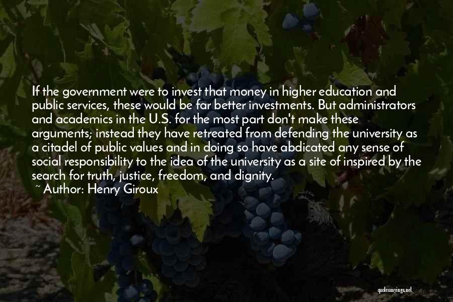 Sense Of Social Responsibility Quotes By Henry Giroux