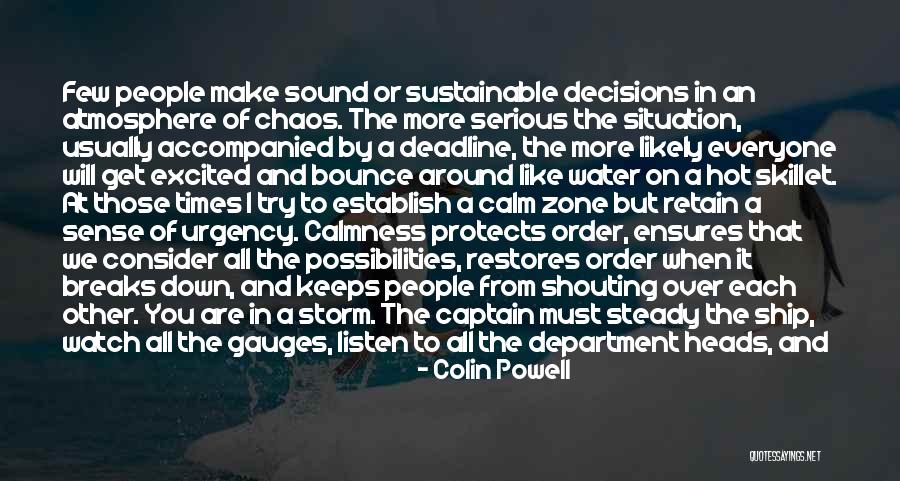 Sense Of Urgency Quotes By Colin Powell