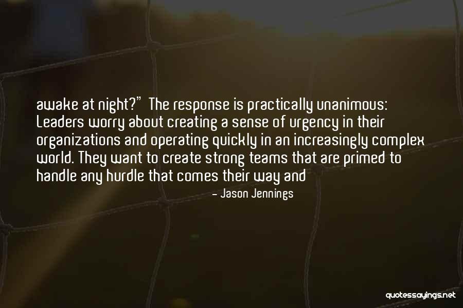 Sense Of Urgency Quotes By Jason Jennings