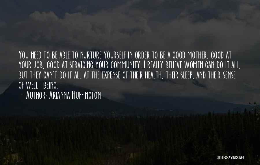 Sense Of Well Being Quotes By Arianna Huffington